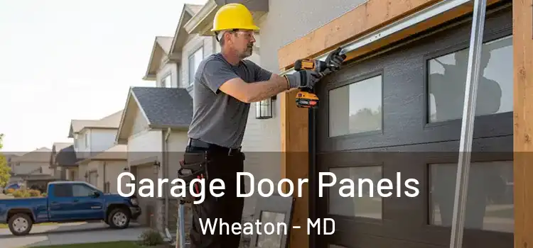  Garage Door Panels Wheaton - MD